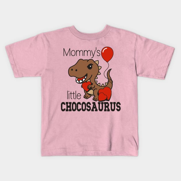 Mommy's Little Chocosaurus Kids T-Shirt by Etopix